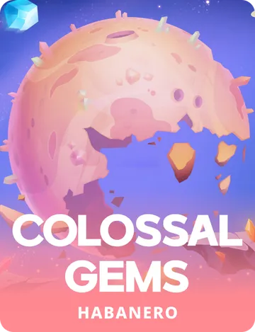 Colossal Gems
